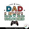 daddy-game-dad-level-unlocked-svg
