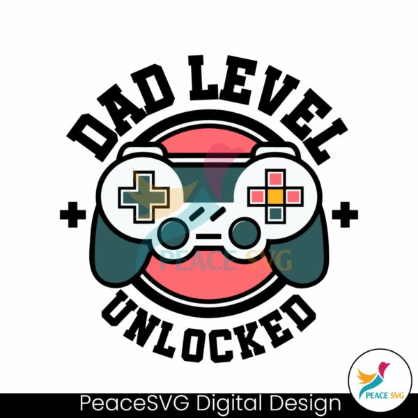 dad-level-unlocked-funny-gamer-dad-svg