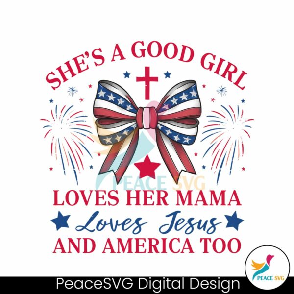 shes-a-good-girl-loves-her-mama-patriotic-bow-png