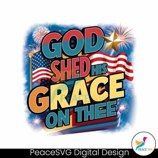 god-shed-his-grace-on-thee-usa-flag-png