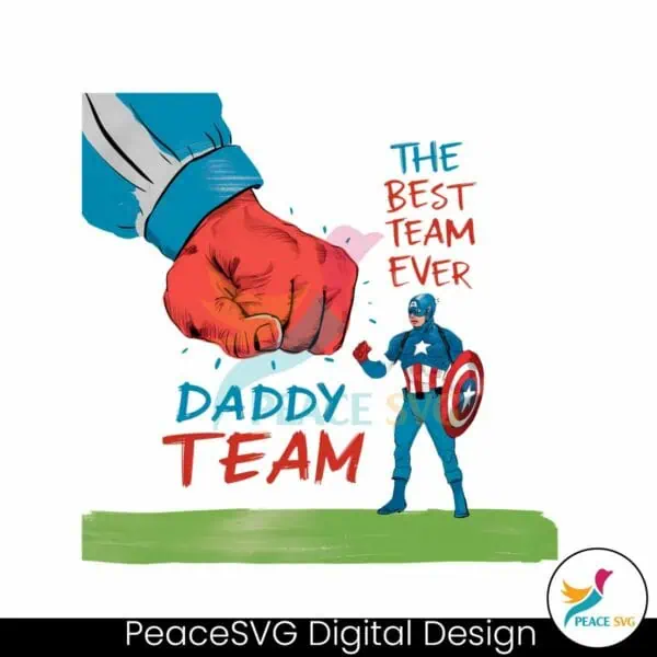 super-man-daddy-team-the-best-team-ever-png