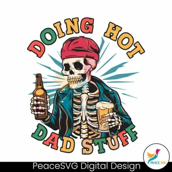 retro-doing-hot-dad-stuff-skeleton-dad-svg