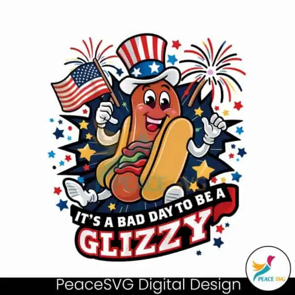 4th-of-july-its-a-bad-day-to-be-a-glizzy-svg