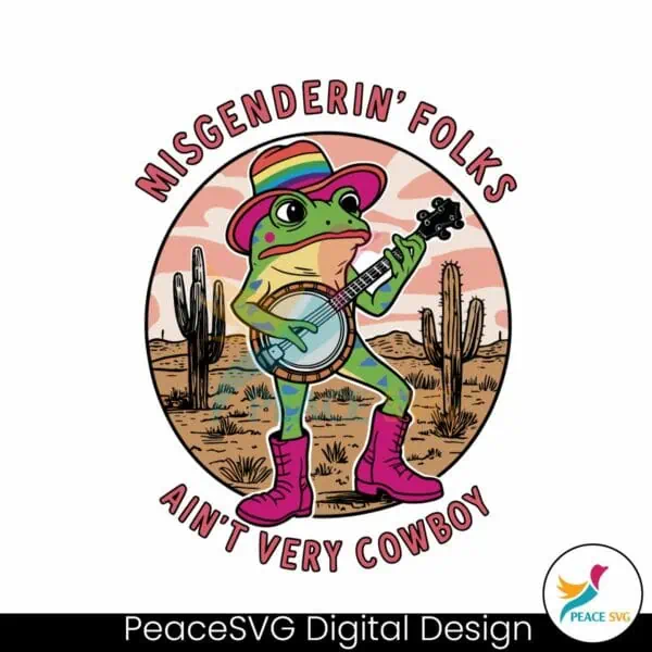 misgendering-folks-aint-very-cowboy-gay-pride-svg