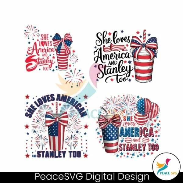 she-loves-america-and-stanley-too-svg-png-bundle