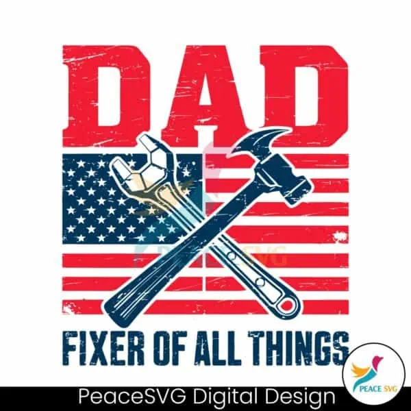 dad-fixer-of-all-the-things-mechanic-dad-svg