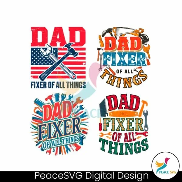 dad-fixer-of-all-the-things-svg-png-bundle