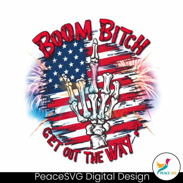 boom-bitch-get-out-the-way-usa-flag-png