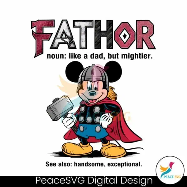 mickey-mouse-fathor-like-a-dad-but-mightier-png