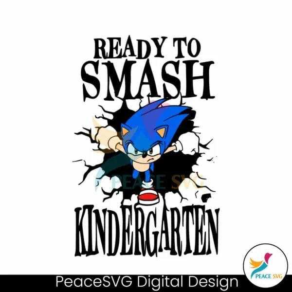 sonic-ready-to-smash-kindergarten-svg