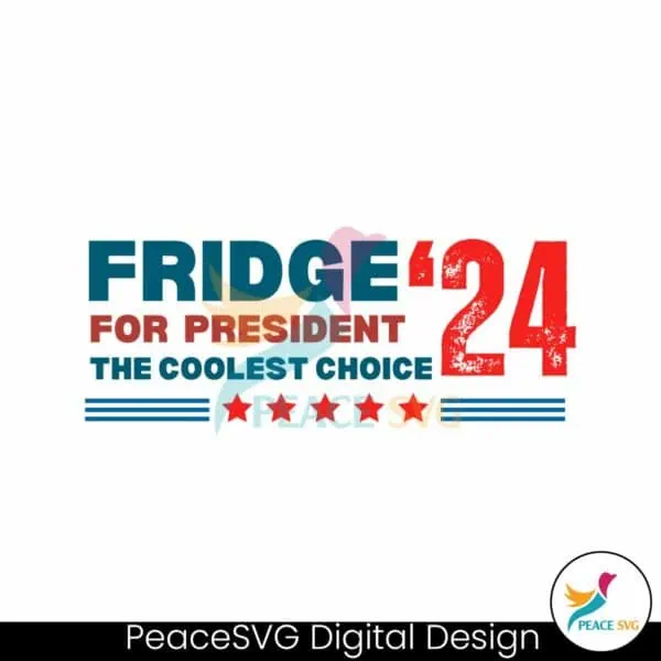 2024-fridge-for-president-the-coolest-choice-svg