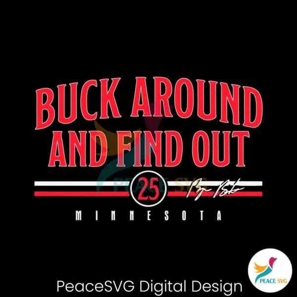 byron-buxton-buck-around-and-find-out-minnesota-svg