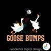 funny-goose-bumps-geese-volleyball-svg