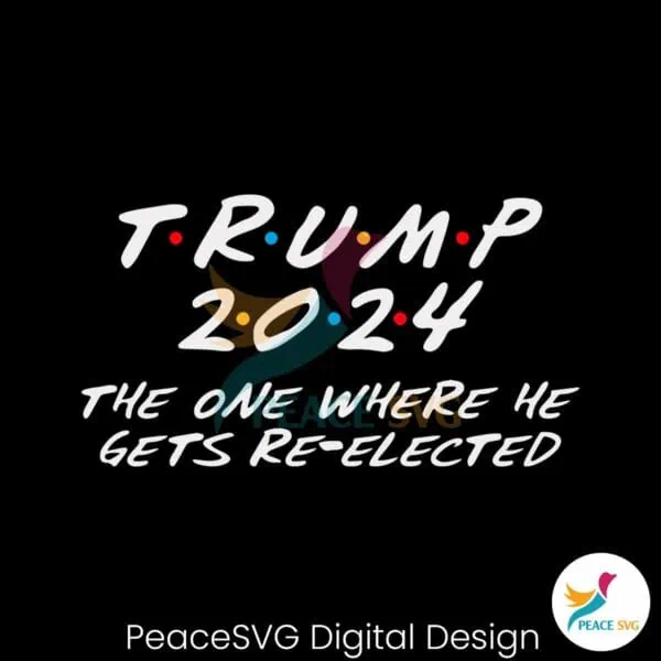 trump-2024-the-one-where-he-gets-re-elected-svg