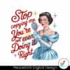 retro-stop-copying-me-elegant-girl-png