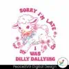 sorry-im-late-i-was-dilly-dallying-cute-sheep-svg