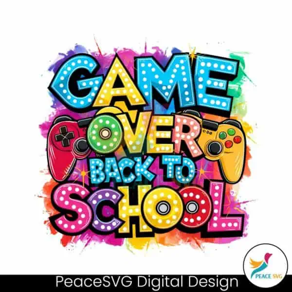 game-over-back-to-school-student-quotes-png