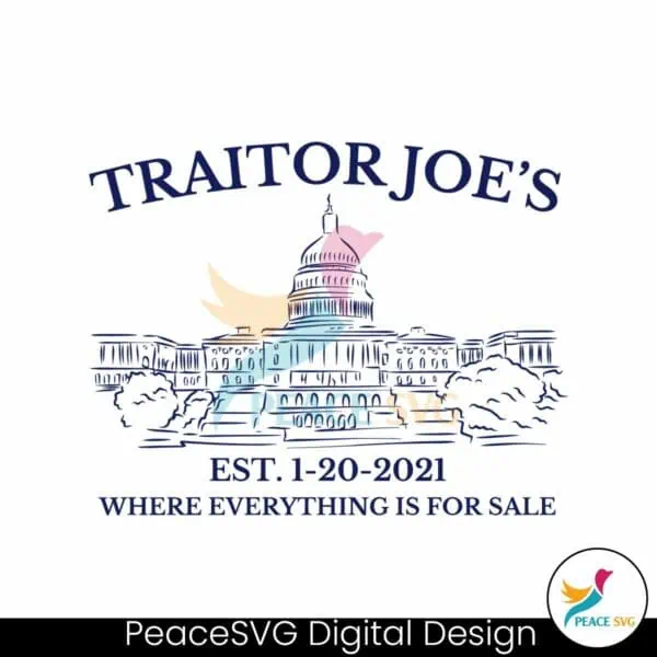 traitor-joe-where-everything-is-for-sale-svg