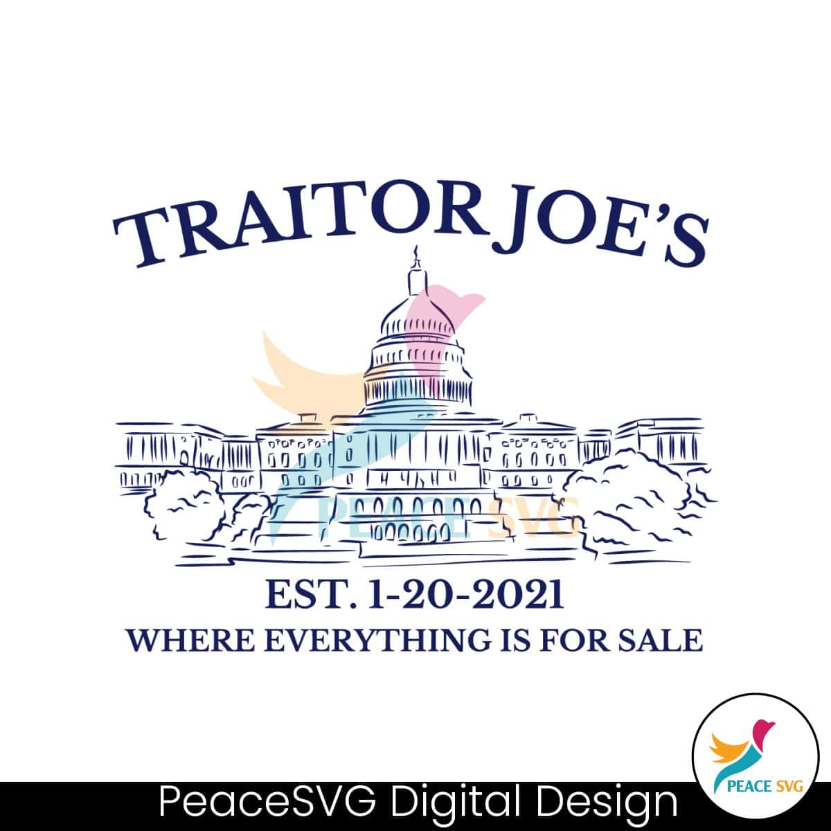 traitor-joe-where-everything-is-for-sale-svg