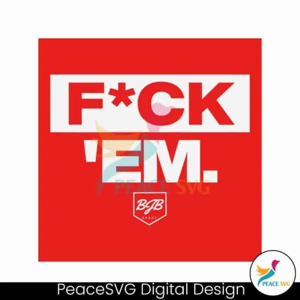 funny-fuck-em-jarren-duran-quote-svg