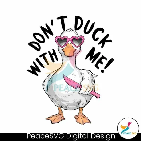 dont-duck-with-me-funny-meme-png