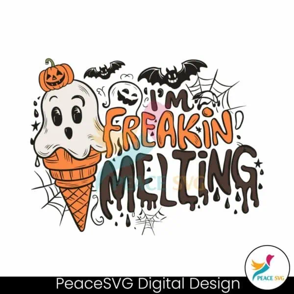 cute-im-freakin-melting-spooky-vibes-svg