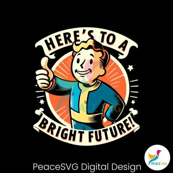 heres-to-a-bright-future-fallout-svg