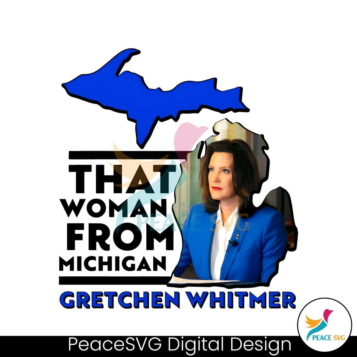 That Woman From Michigan Gretchen Whitmer PNG » PeaceSVG