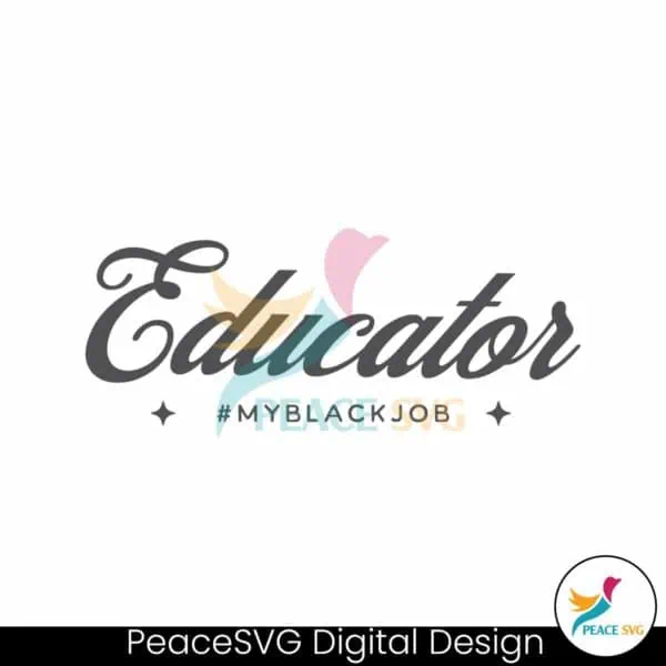 educator-my-black-job-presidental-election-svg