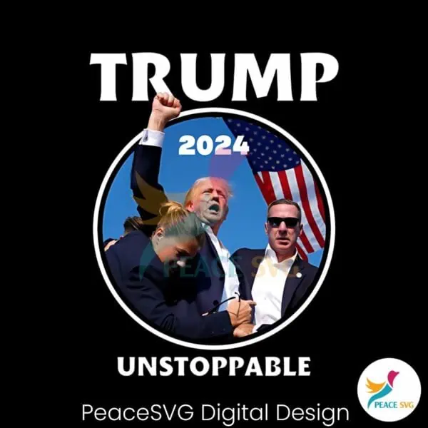 trump-2024-unstoppable-trump-shooting-png