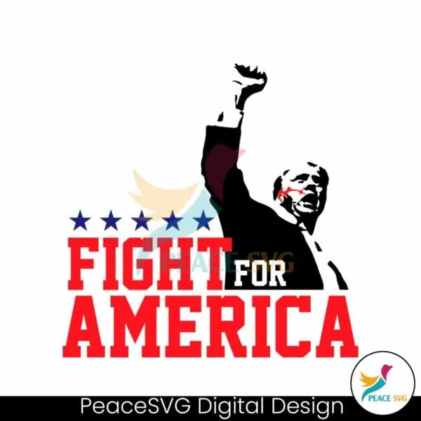 trump-fight-for-america-trump-shooting-svg