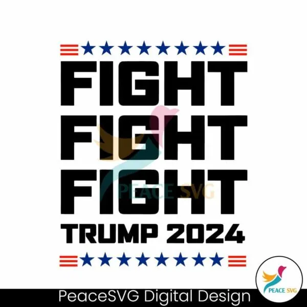 fight-fight-fight-trump-2024-alive-svg