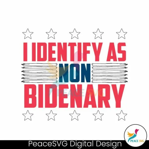 funny-i-identify-as-non-bidenary-anti-democrat-svg