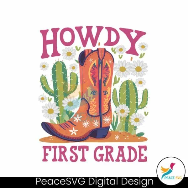 howdy-first-grade-first-day-of-school-png