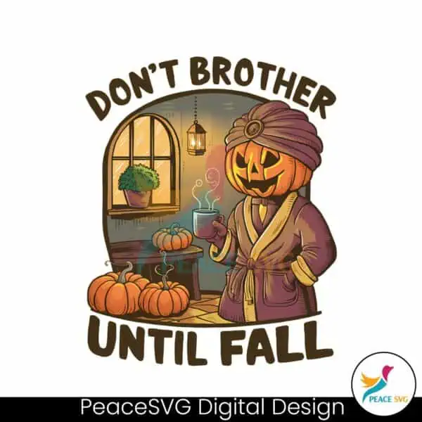 horror-pumpkin-dont-brother-until-fall-png