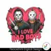 i-love-bad-boys-jason-voorhees-vs-michael-myers-png
