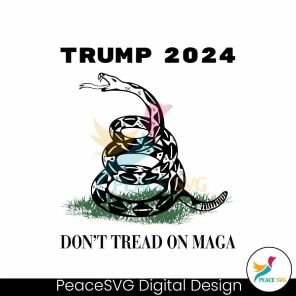 trump-2024-dont-tread-on-maga-snake-rattlesnake-svg