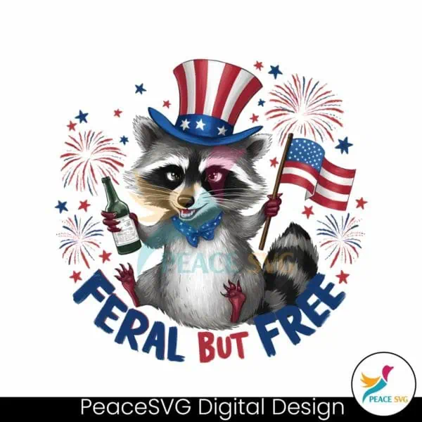 happy-4th-of-july-feral-but-free-png