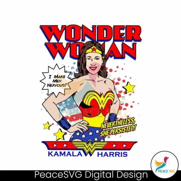 kamala-harris-wonder-woman-i-make-men-nervous-svg