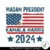 madam-president-kamala-harris-2024-us-flag-svg