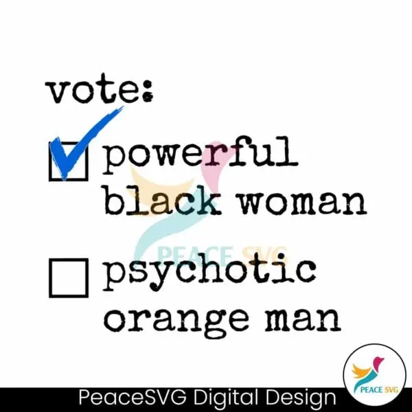 vote-powerful-black-women-first-female-president-svg