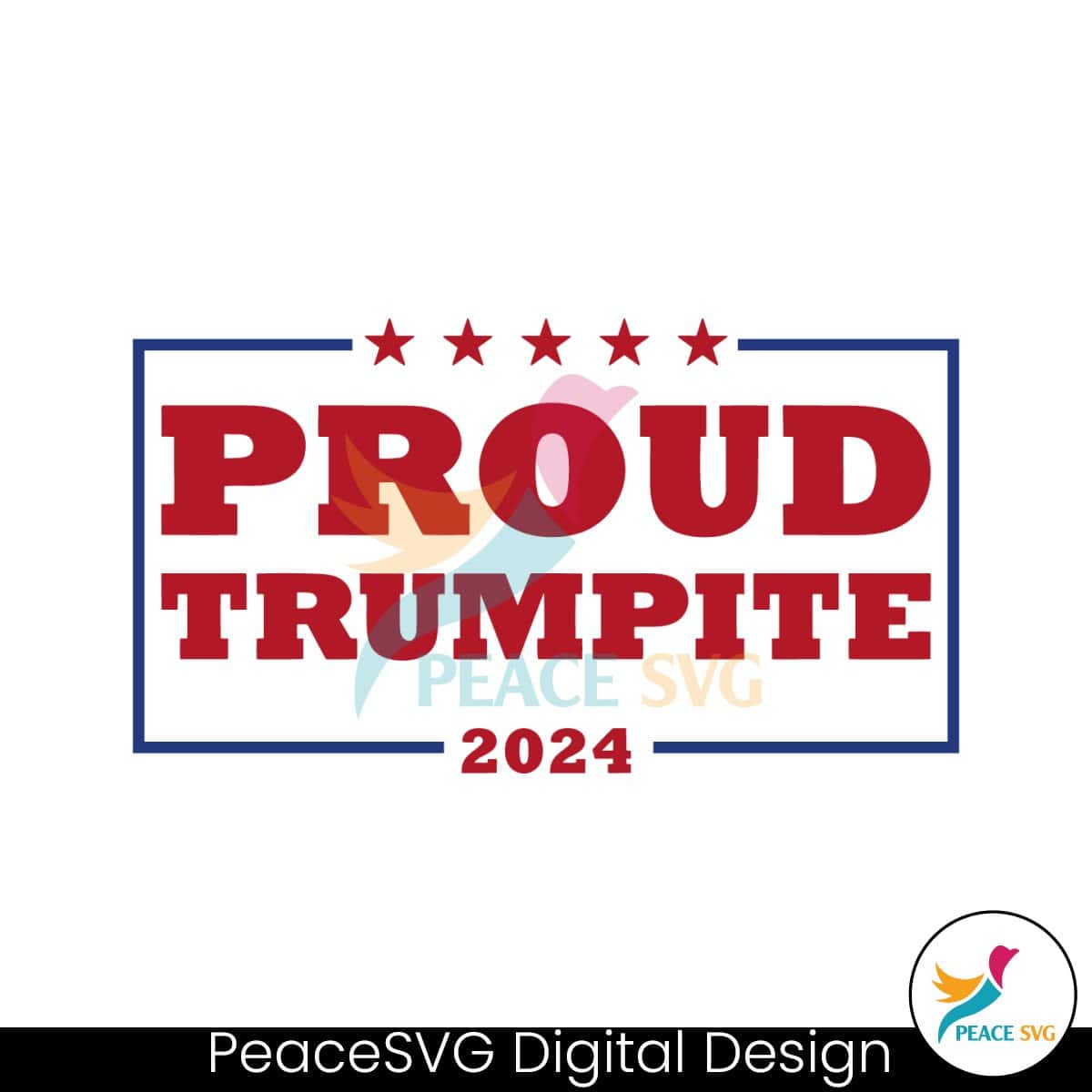 Pround Trumpite 2024 Funny Election Year SVG » PeaceSVG