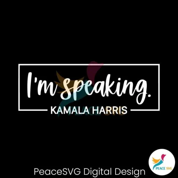 im-speaking-kamala-harris-president-2024-svg