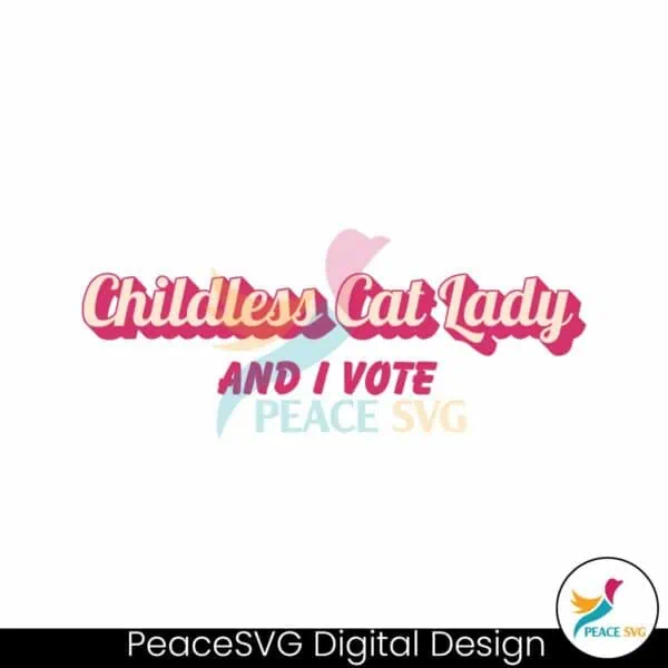 childless-cat-lady-and-i-vote-svg