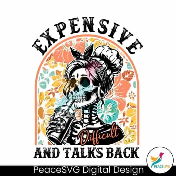 floral-skeleton-expensive-difficult-and-talks-back-png