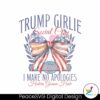 trump-girlie-social-club-i-make-no-apologies-png