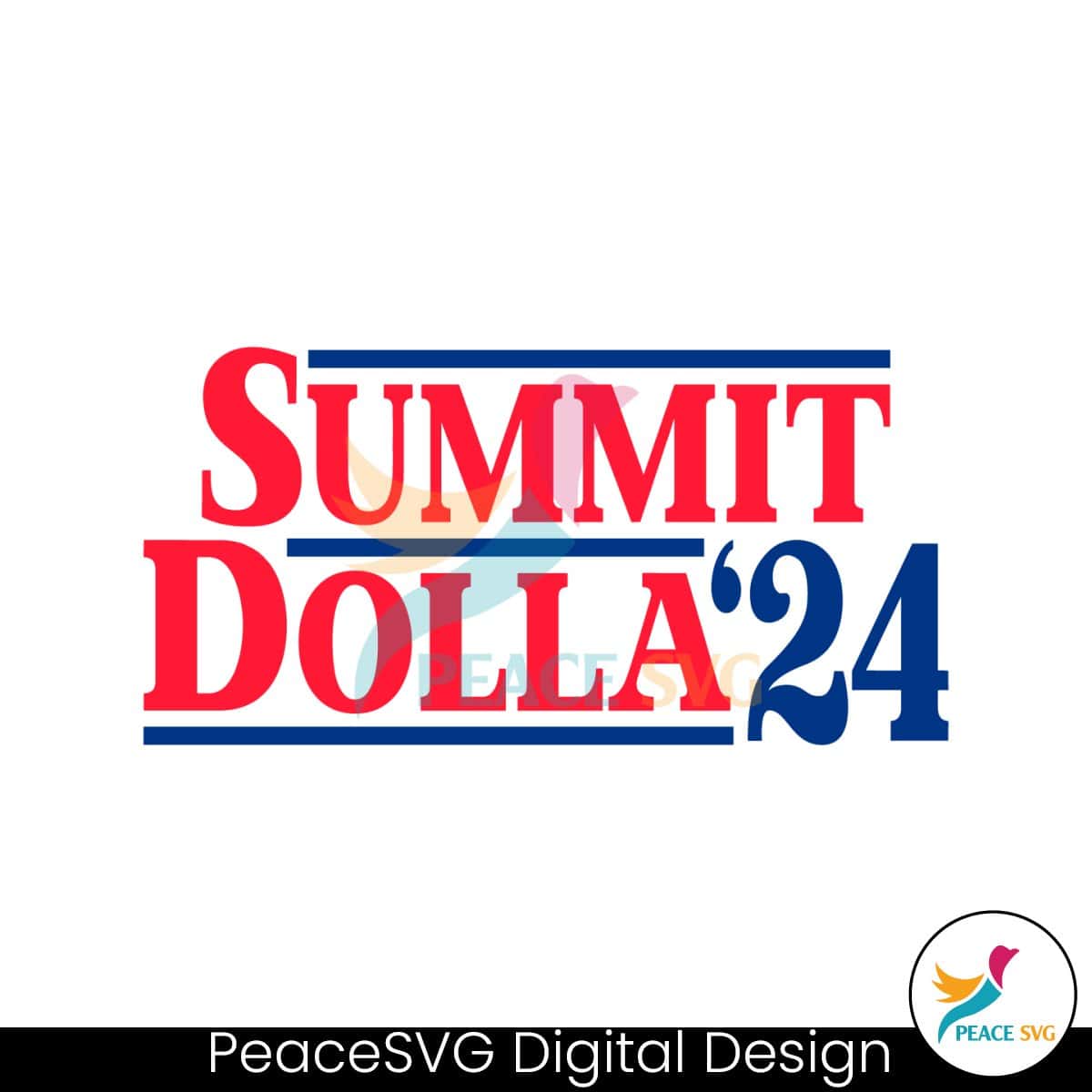retro-summit-dolla-24-funny-election-svg