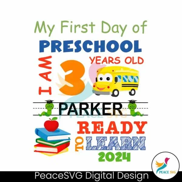 personalized-name-my-first-day-of-preschool-png