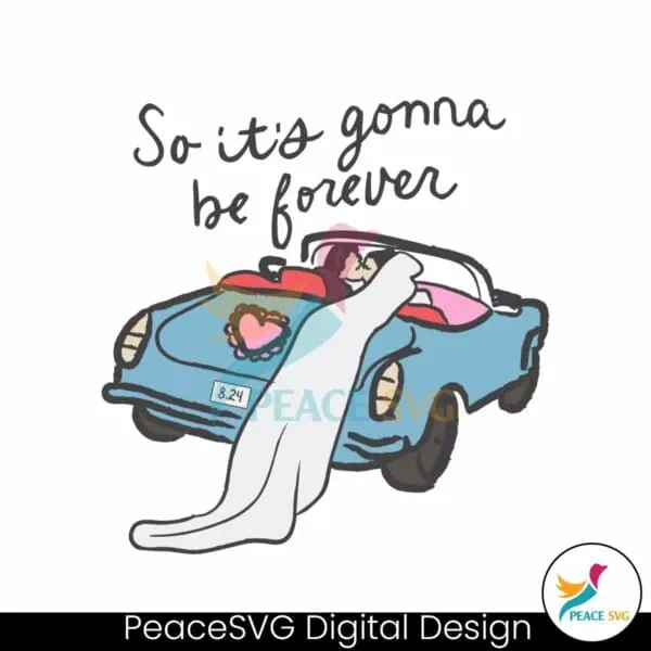 so-its-gonna-be-forever-bride-and-groom-svg