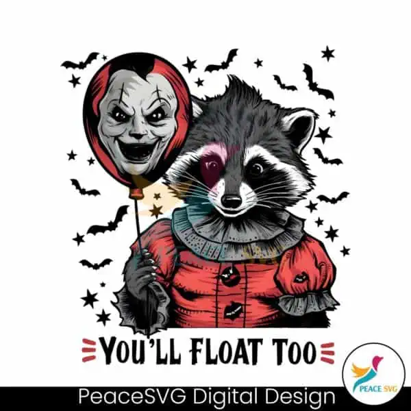 vintage-you-will-float-too-horror-raccoon-png